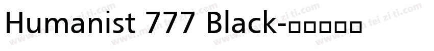 Humanist 777 Black字体转换